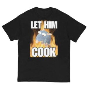 Let Him Cook Shirt