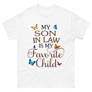 My Son In Law Is My Favorite Child Butterfly Shirt