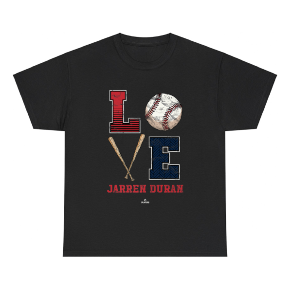 Love Jarren Duran Shirt